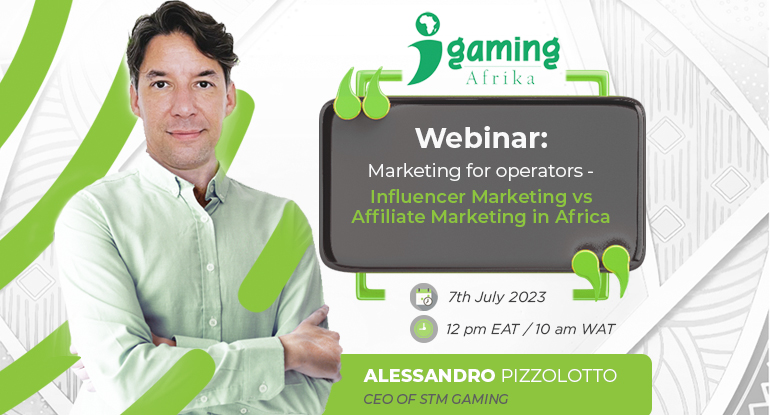 Webinar Alert: Join STM Gaming CEO, Alessandro Pizzolotto, for a Discussion on Influencer Marketing vs Affiliate Marketing in Africa